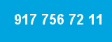 917 756 72 11
